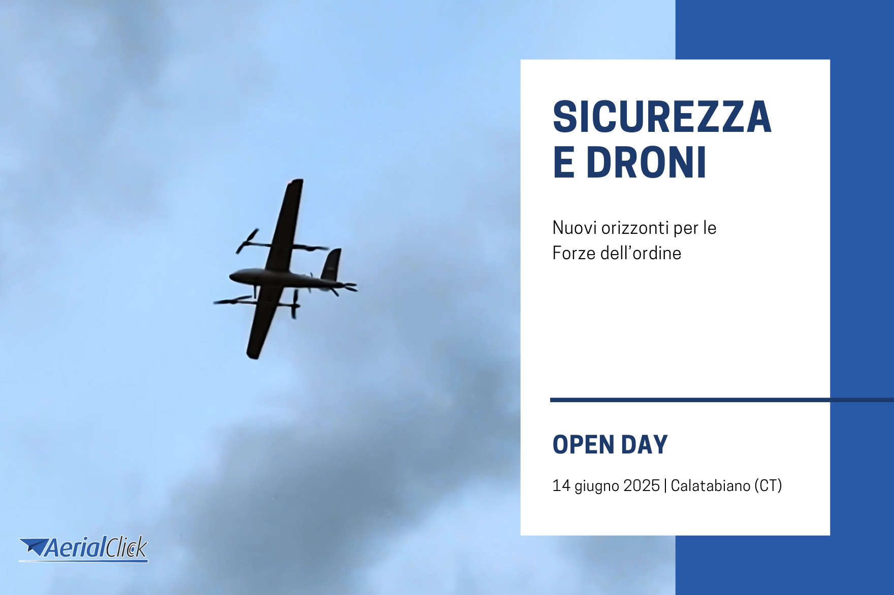 Open Day “Droni per la Sicurezza”: cosa vedrai, cosa potrai fare, perché partecipare